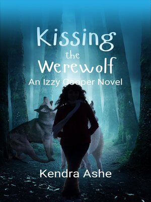cover image of Kissing the Werewolf